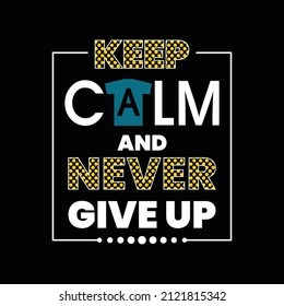 Keep calm lettering hands typography graphic design in vector illustration.tshirt,print and other uses