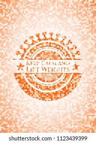 Keep Calm and Lift Weights orange mosaic emblem