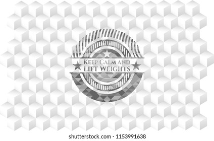 Keep Calm and Lift Weights retro style grey emblem with geometric cube white background