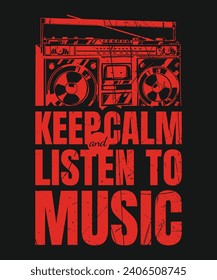 Keep calm and listen to music typography vector print ready t shirt design