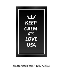 keep calm and love USA