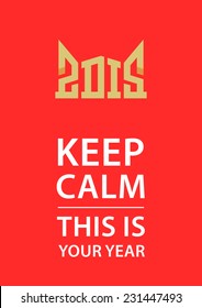 Keep calm new year card with gold crown and new year date. Vector illustration