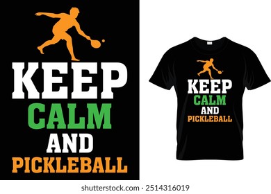 Keep calm and pickleball - Pickleball T shirt 