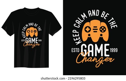 keep calm and play game gaming t shirt design, Gaming gamer t shirt design, Vintage gaming t shirt design, Typography gaming t shirt design