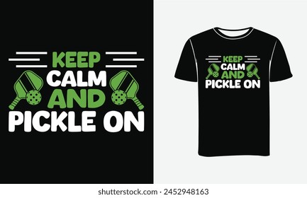 Keep calm and play pickleball, funny pickleball vector t-shirt design, Vintage Pickleball t shirt Design,Pickleball Lover T shirt , Vector illustration t shirt Design . 