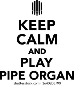 Keep calm and play pipe organ icon