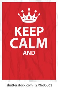 Keep Calm Poster