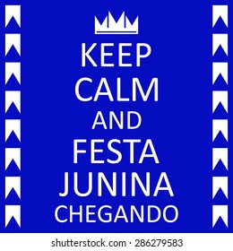 Keep Calm Poster with abstract crown. Festa Junina Party.