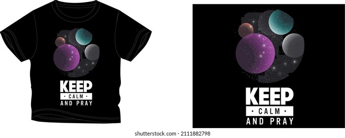 mantener la calma y rezar el color de fondo del diseño de camisetas es negro y el color de la camiseta es un color hermoso negro y hermoso diseño