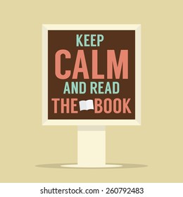 Keep Calm And Read The Book Stand Poster