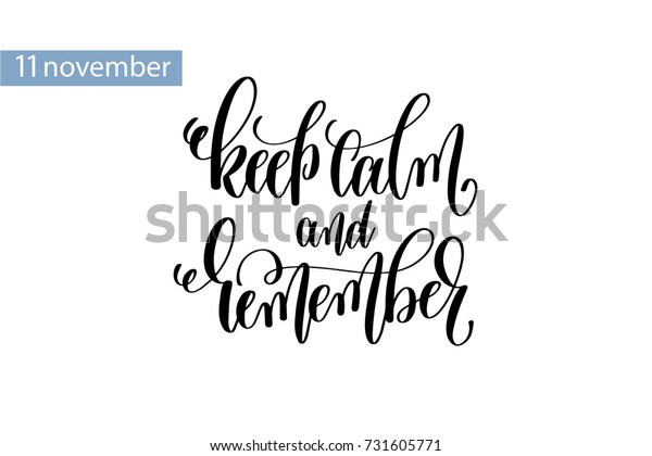 Keep Calm Remember Hand Lettering Inscription Stock Vector (Royalty ...