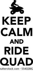 Keep calm and ride Quad