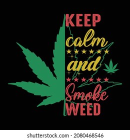 mantener la calma y fumar hierba,
diseño de camisetas de maleza
