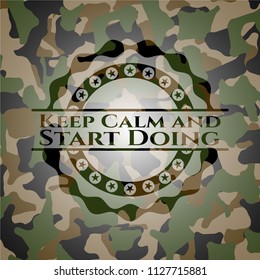 Keep Calm and Start Doing camouflage emblem