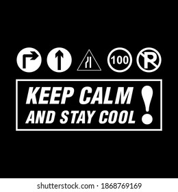 keep calm and stay cool