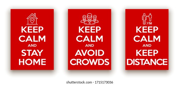 Keep Calm And Stay At Home And Avoid Crowds And Keep Your Distance Illustration Set Banner. Red Classic Poster Coronavirus Covid 19 With Icon Stay At Home. Motivational Poster Set Design For Print.