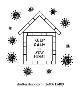 Keep calm and stay home. Protection covid19. Vector.