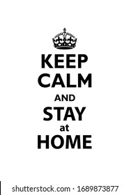 Keep Calm and Stay at Home quotation.