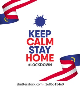 Keep calm stay home vector template. Lockdown design template.
