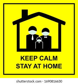 keep calm & stay safe illustration. Covid-19 coronavirus quarantine campaign of stay at home flat design.