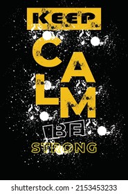 keep calm typography for print t shirt