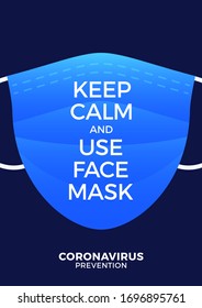 Keep Calm And Use a Medical Mask. Protective medical masks Various respirators for health care