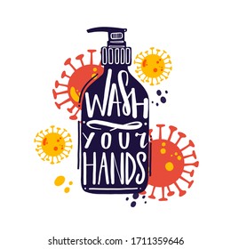 Keep calm and wash your hands. Motivation hygiene poster. Hand lettering