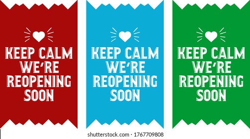 Keep calm we are reopening soon text vector vintage made for reopening phase after Covid-19 pandemic.reopen.keep calm. open again.reopening.grand opening.welcome.come in.reopen soon.open soon.