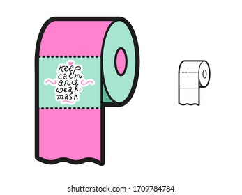 Keep calm and wear mask - vector hand drawn quote about Coronavirus. Illustration with crown, medical mask, toilet paper and coronavirus COVID-19 on a white background. Simple icon.
