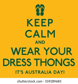 'Keep Calm and Wear Your Dress Thongs' poster in vector format.