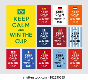 Keep calm and win the cup