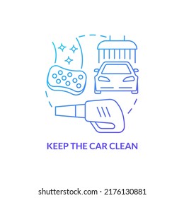 Keep the car clean blue gradient concept icon. Interior and exterior cleaning. Road trip tip abstract idea thin line illustration. Isolated outline drawing. Myriad Pro-Bold font used