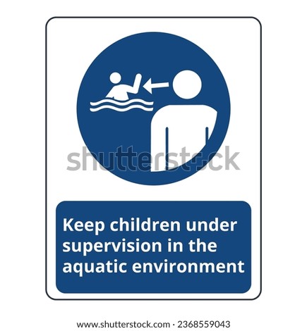 Keep Children Under Supervision Symbol