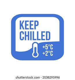 Keep chilled. Food package label, storage instruction vector design