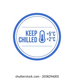 Keep chilled. Food package label, storage instruction vector design