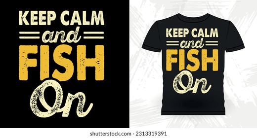 Keep Clam And Fish On Reel Cool Grandpa Funny Fishing Fisherman Retro Vintage Fish T-shirt Design 
