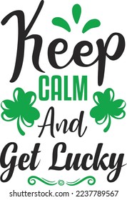 Keep Clam And Get Lucky eps