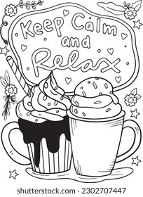 Keep clam and relax with coffee elements. Hand drawn with inspiration word. Doodles art for greeting cards. Coloring for adult and kids. Vector Illustration.