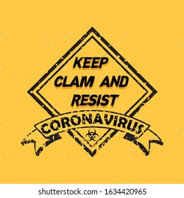 KEEP CLAM AND RESIST CORONAVIRUS creative and awesome text style typographic illustration for t shirt, social media post and poster template