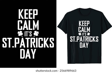 keep clam it's st patricks day t shirt design.St patricks day t shirt design 