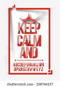 Keep Clam And Text Made with Alphabet Design Template.