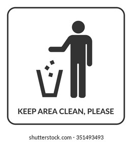 Keep Clean Icon. Do Not Litter Sign. Silhouette Of A Man, Throwing Garbage In A Bin, Isolated On White Background. No Littering Symbol In Square. Public Information Icon. Stock Vector Illustration