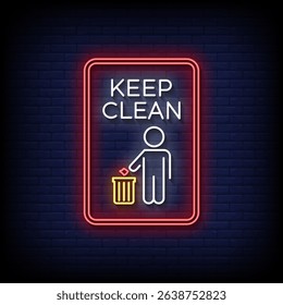 keep clean  neon sign with brick wall background vector
