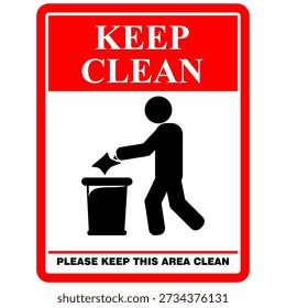 Keep Clean, Please Keep This area clean, sign vector