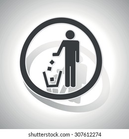 Keep clean sign sticker, curved, with outlining and shadow