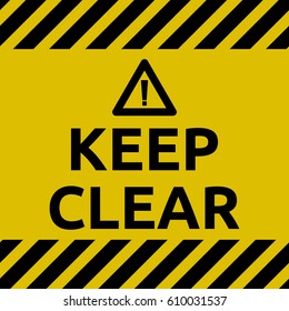 Keep Clear Sign