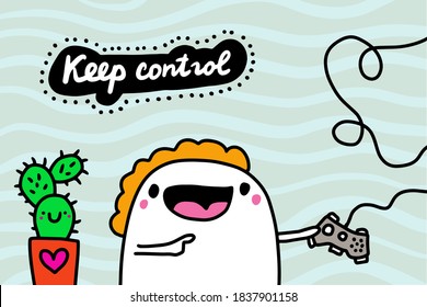 Keep control hand drawn vector illustration in cartoon doodle style man expressive playing video games textured background