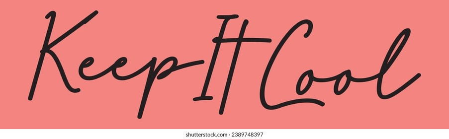 mantenga el texto fresco sobre fondo rosado.