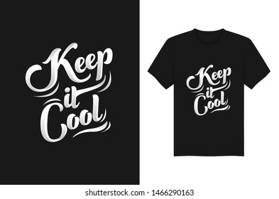 Keep It Cool T-shirt typography design