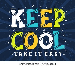 Keep cool typography poster concepts